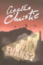 Why Didn`t They Ask Evans?