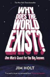 Why Does the World Exist?: