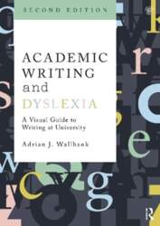 Academic Writing and Dyslexia: A Visual