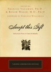 Accept This Gift: Selections from a