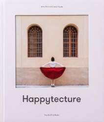 Anna Devis and Daniel Rueda: Happytecture