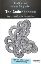 Anthropocene: Key Issues for the Humanities
