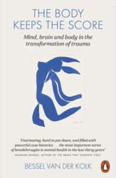 Body Keeps the Score : Mind