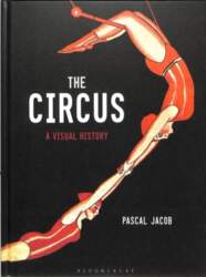 Circus: A Visual History