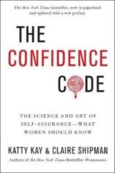 Confidence Code: The Science and Art