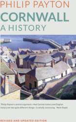 Cornwall: A History: Revised and updated