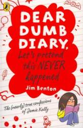 Dear Dumb Diary: Let`s Pretend This
