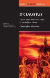 Dr Faustus: the A- and B-