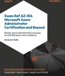 Exam Ref AZ-104 Microsoft Azure Administrator