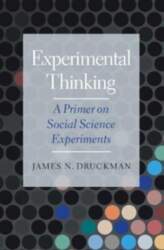 Experimental Thinking: A Primer On Social
