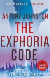 Exphoria Code: a Brigitte Sharp thriller