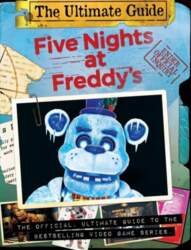 Five Nights at Freddy`s Ultimate Guide