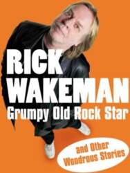 Grumpy Old Rock Star: and Other