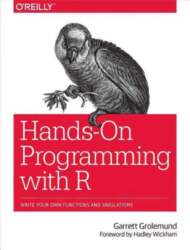 Hands-On Programming with R: Write Your