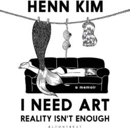I Need Art: Reality Isnt Enough: