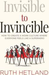 Invisible to Invincible: How to Create