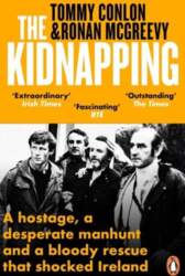 Kidnapping: A hostage, a desperate manhunt