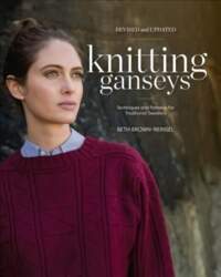 Knitting Ganseys, Revised and Updated: Techniques