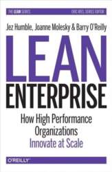 Lean Enterprise: How High Performance Organizations