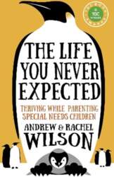 Life You Never Expected: Thriving While