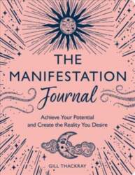 Manifestation Journal: Achieve Your Potential and