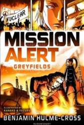 Mission Alert: Greyfields