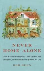 Never Home Alone: From Microbes to