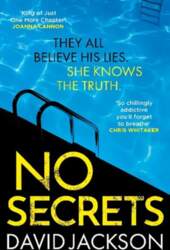 No Secrets: a totally gripping serial