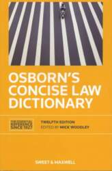 Osborn`s Concise Law Dictionary 12th edition