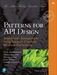 Patterns for API Design: Simplifying Integration