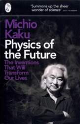 Physics of the Future: The Inventions