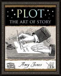 Plot: The Art of Story