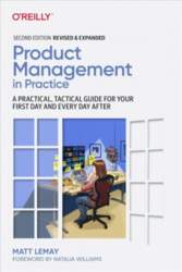 Product Management in Practice: A Practical