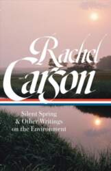 Rachel Carson: Silent Spring & Other