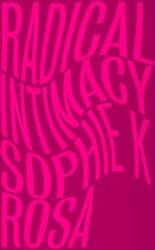 Radical Intimacy
