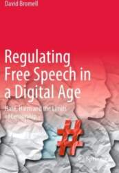Regulating Free Speech in a Digital