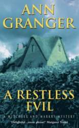 Restless Evil (Mitchell & Markby 14):