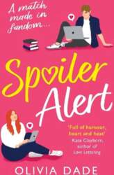 Spoiler Alert: a delightfully fun romantic