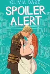 Spoiler Alert: A Novel