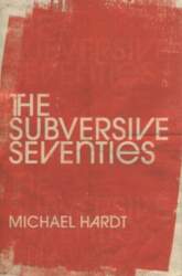 Subversive Seventies