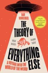 Theory of Everything Else: A Voyage