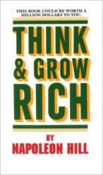 Think and Grow Rich: This Book
