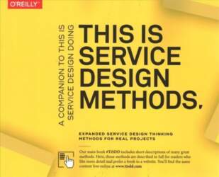 This Is Service Design Methods: A