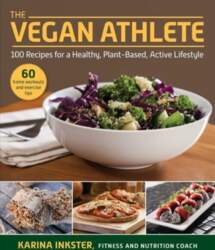Vegan Athlete: A Complete Guide to