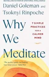 Why We Meditate: 7 Simple Practices