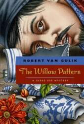 Willow Pattern: A Judge Dee Mystery