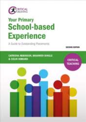 Your Primary School-based Experience: A Guide