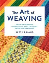 Art of Weaving: Master the Techniques