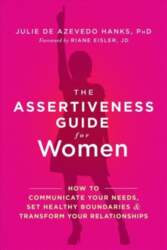 Assertiveness Guide for Women: How to