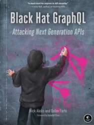 Black Hat Graphql: Attacking Next Generation